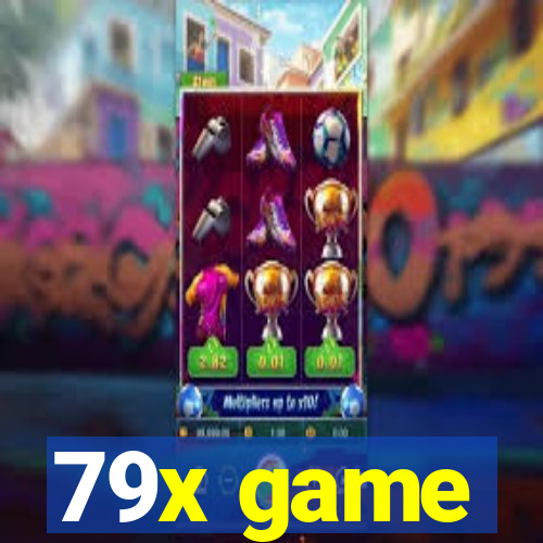 79x game